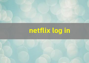 netflix log in